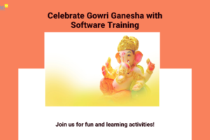 Gowri Ganesha Festival with Software Training