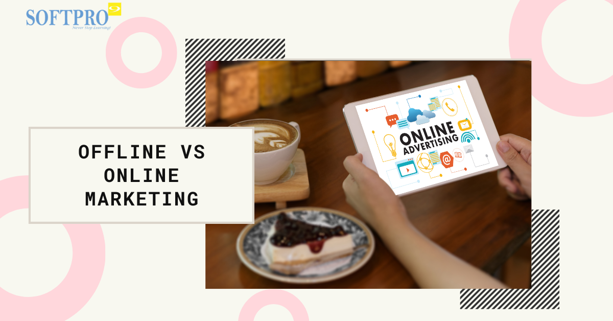 Offline vs Online Marketing