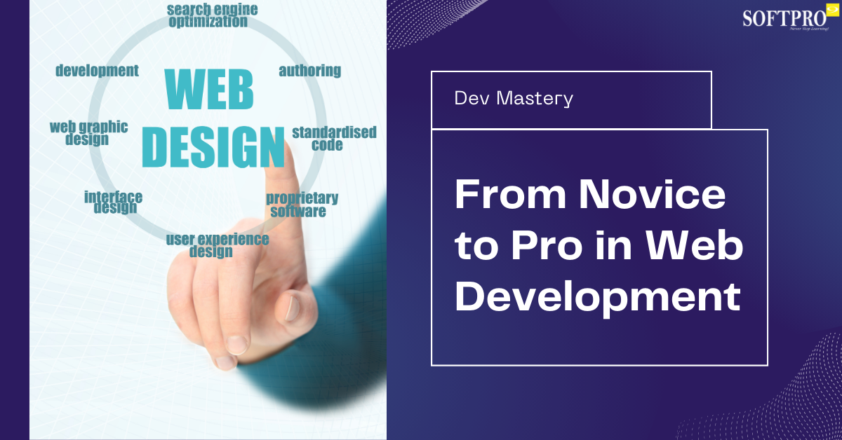 From Novice to Pro A Complete Roadmap to Becoming a Web Developer