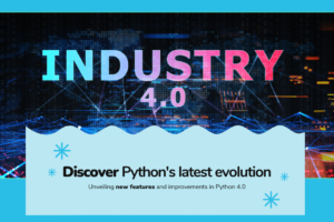 Python 4.0 Unveiled: What's New, Improved, and Worth Exploring