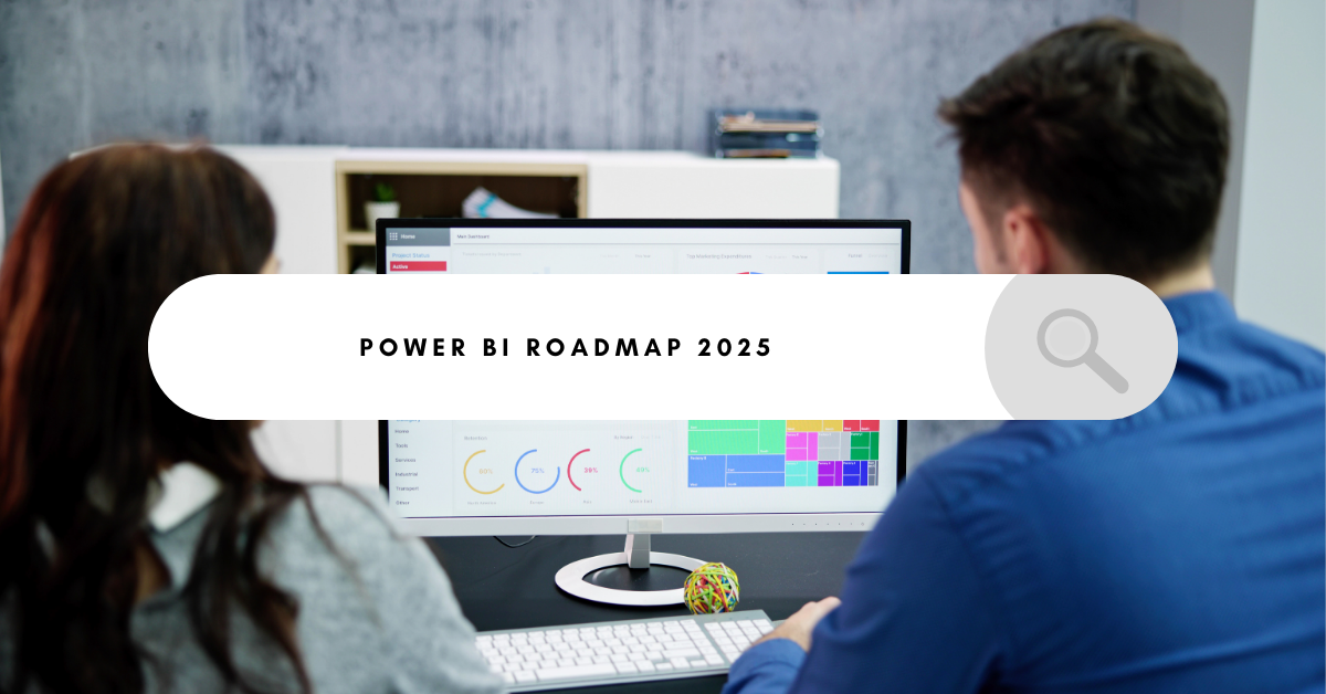 Power BI Roadmap The Ultimate guide for 2025